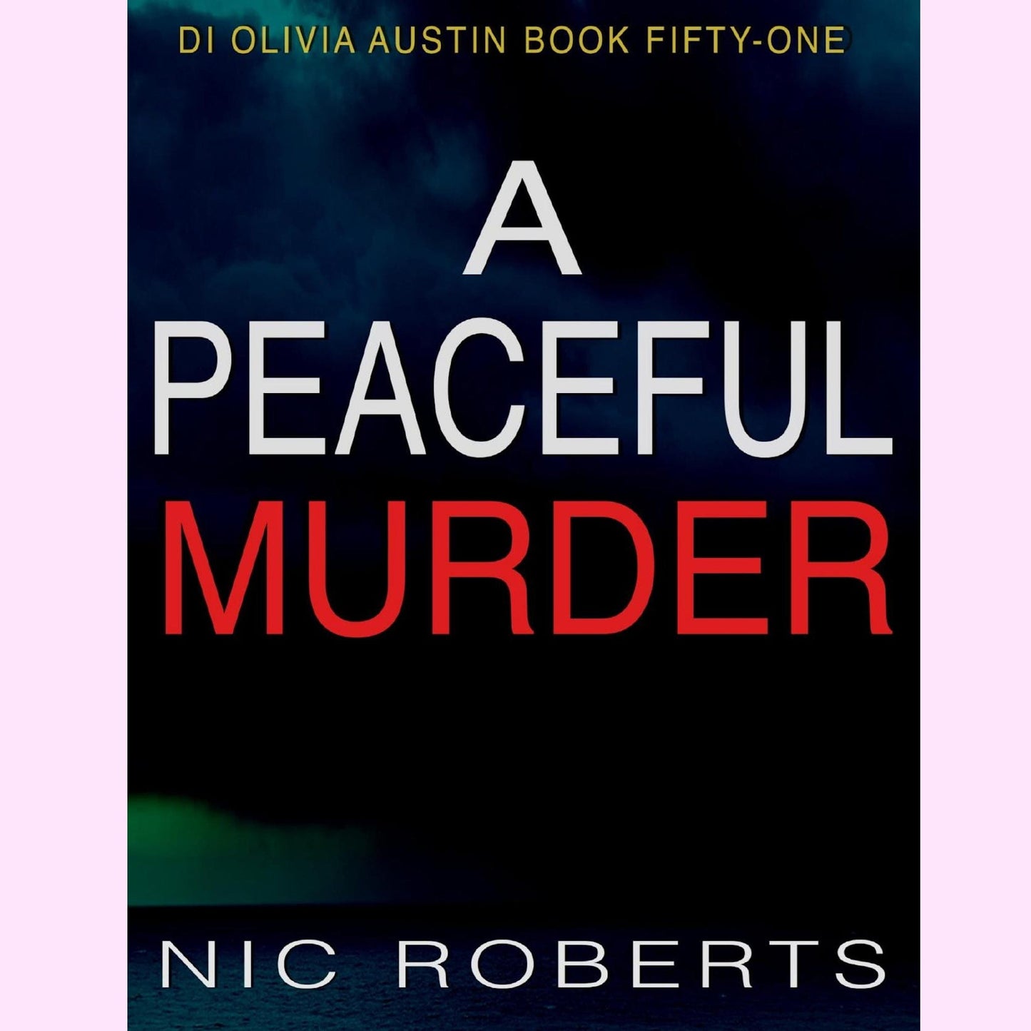 A Peaceful Murder - Begawan's Veranda Publishing