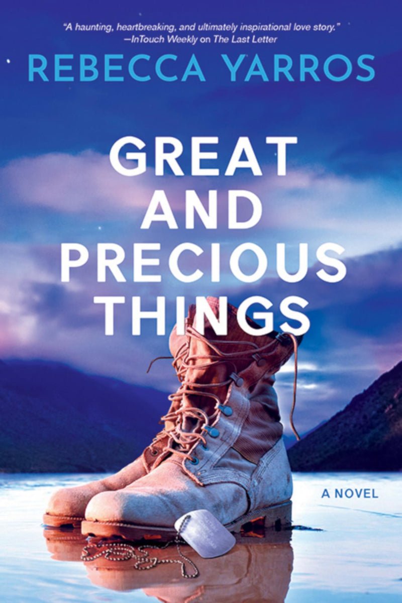 Great and Precious Things by Rebecca Yarros - Begawan's Veranda Publishing