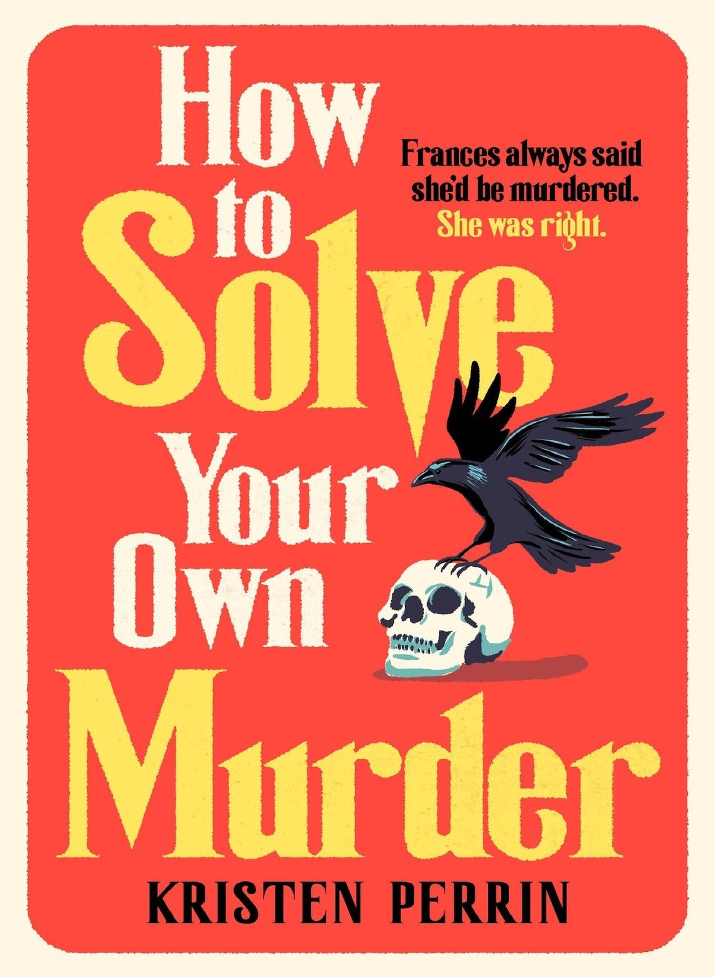 How to Solve Your Own Murder (Castle Knoll Files, 1) - Begawan's Veranda Publishing