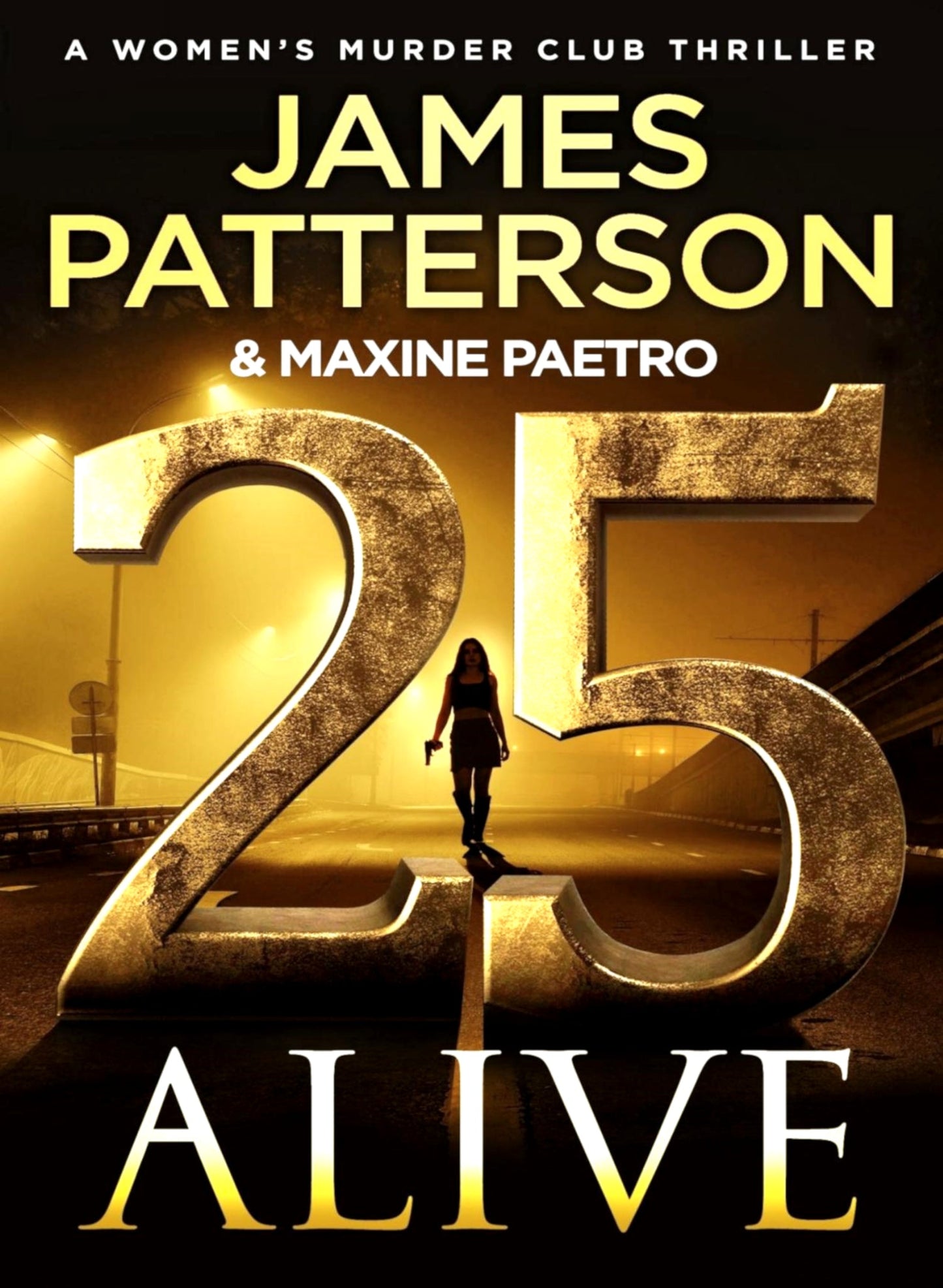 25 Alive (Women’s Murder Club 25) - Begawan's Veranda Publishing