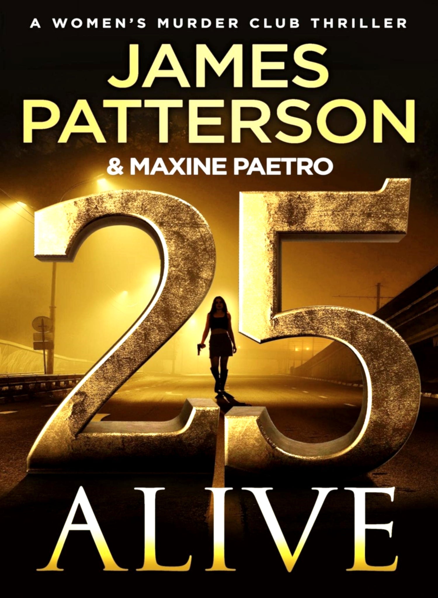 25 Alive (Women’s Murder Club 25) - Begawan's Veranda Publishing