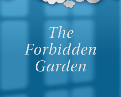 The Forbidden Garden