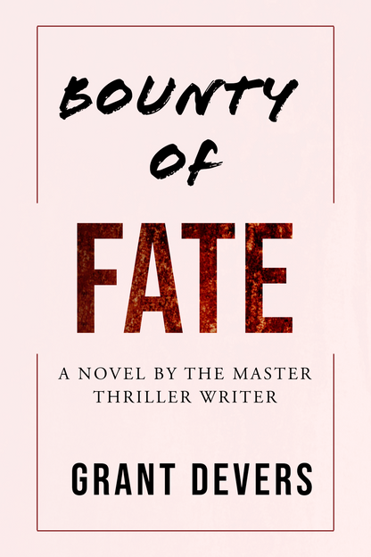 Bounty of Fate