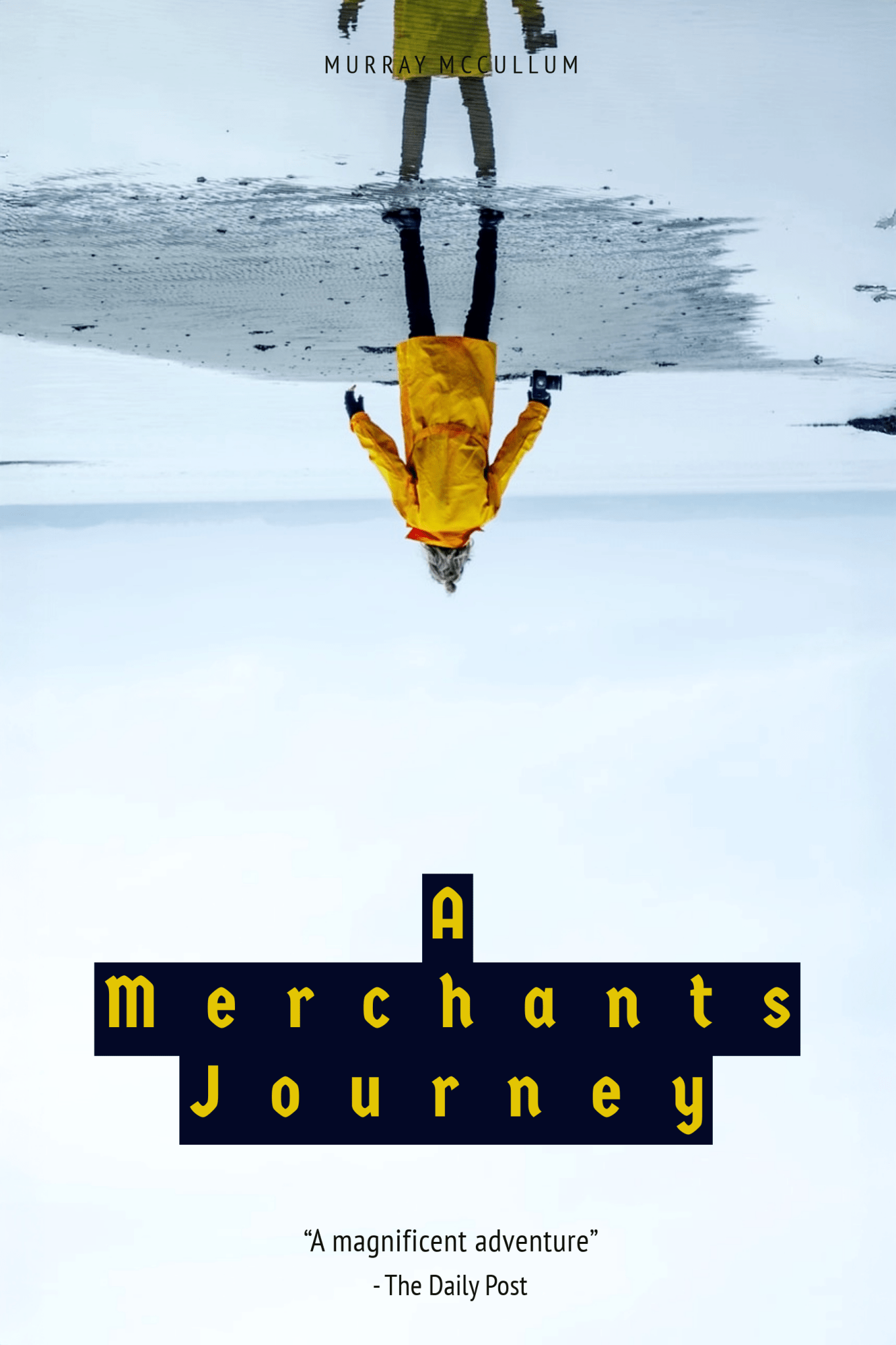 A Merchants Journey - Begawan's Veranda Publishing