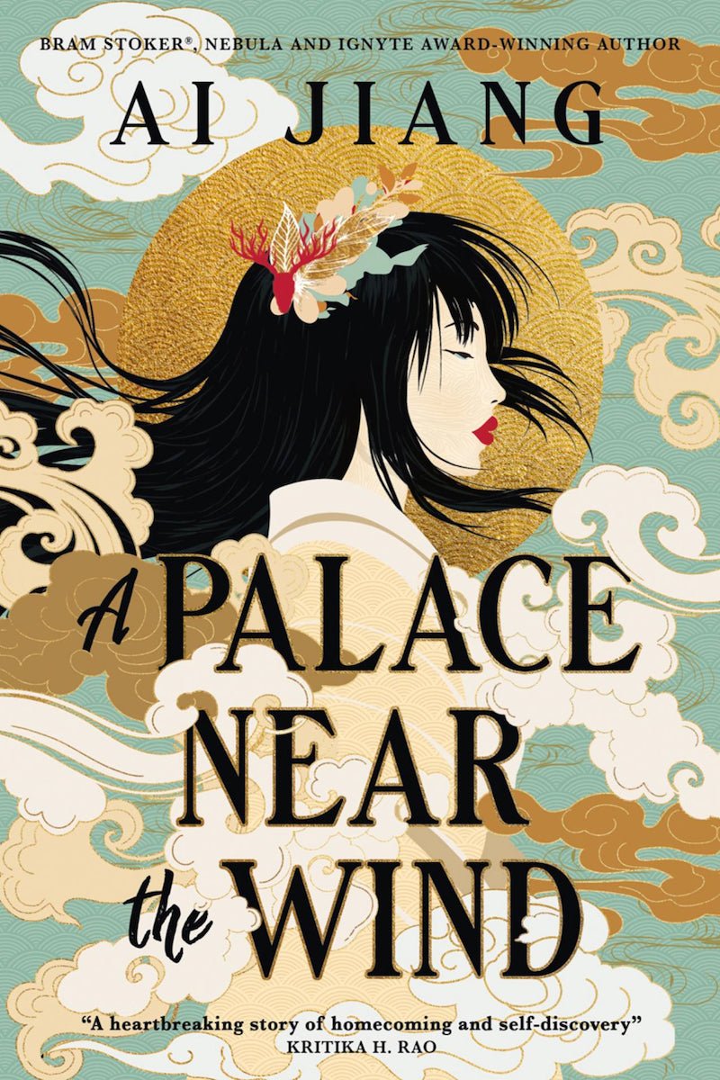 A Palace Near the Wind (Natural Engines, 1) by Ai Jiang - Begawan's Veranda Publishing