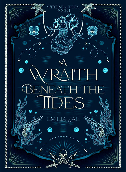 A Wraith Beneath the Tides (Beyond the Tides, 1) - Begawan's Veranda Publishing
