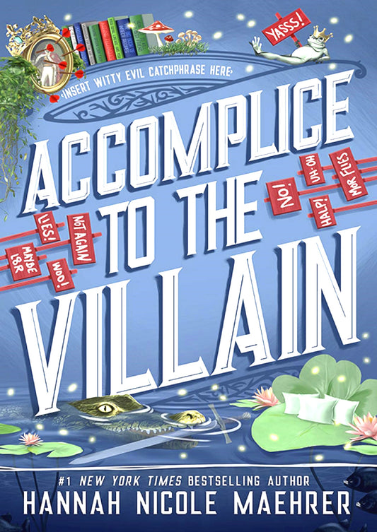 Accomplice to the Villain - Begawan's Veranda Publishing