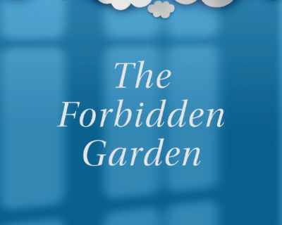 The Forbidden Garden - Begawan's Veranda Publishing