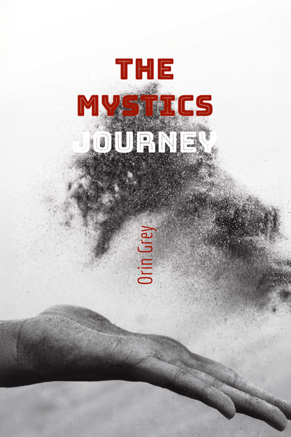 The Mystics Journey - Begawan's Veranda Publishing
