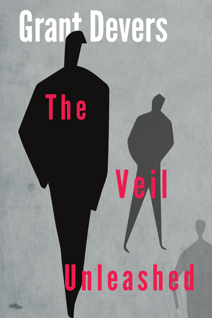 The Veil Unleashed - Begawan's Veranda Publishing