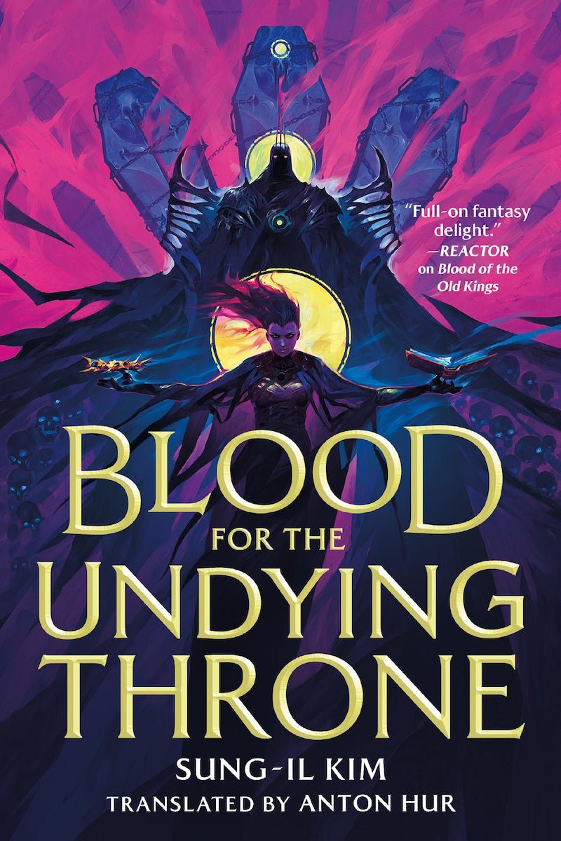 Blood for the Undying Throne (The Bleeding Empire, 2) by Sung - Il Kim - Begawan's Veranda Publishing