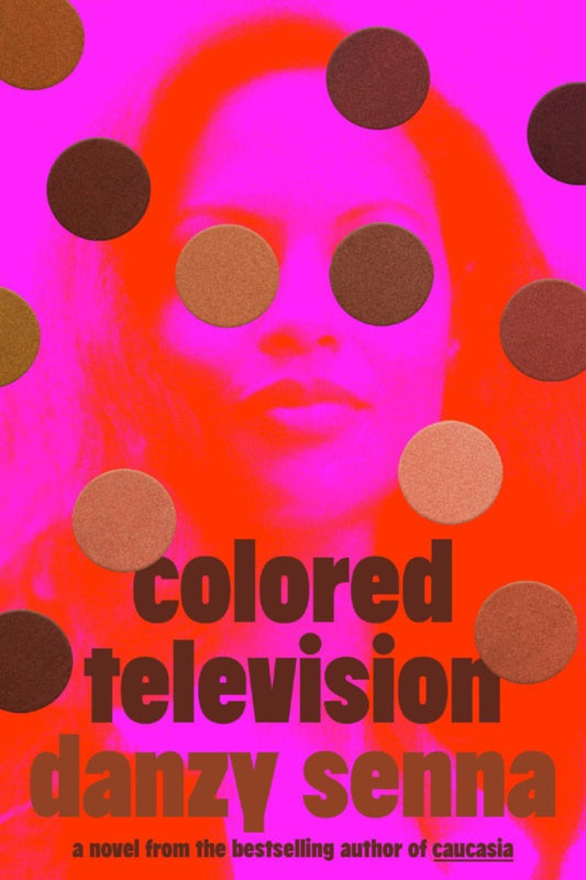 Colored Television by Danzy Senna - Begawan's Veranda Publishing
