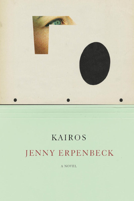 Kairos by Jenny Erpenbeck - Begawan's Veranda Publishing