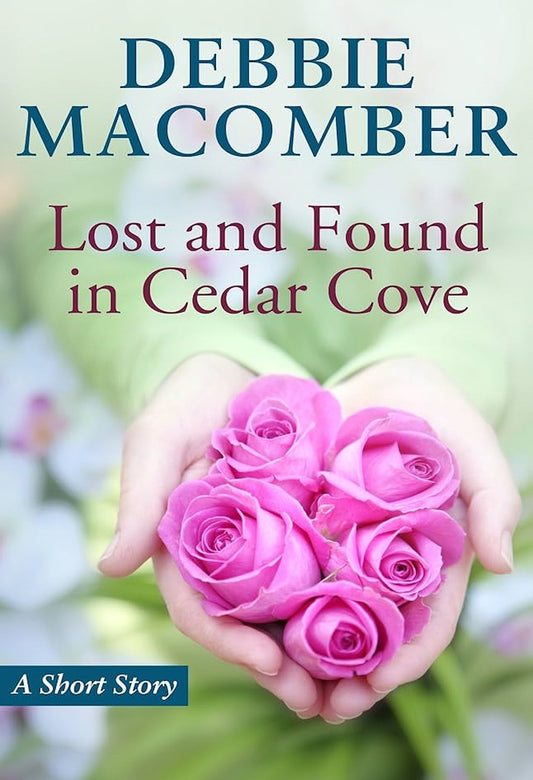 Lost and Found in Cedar Cove - Begawan's Veranda Publishing