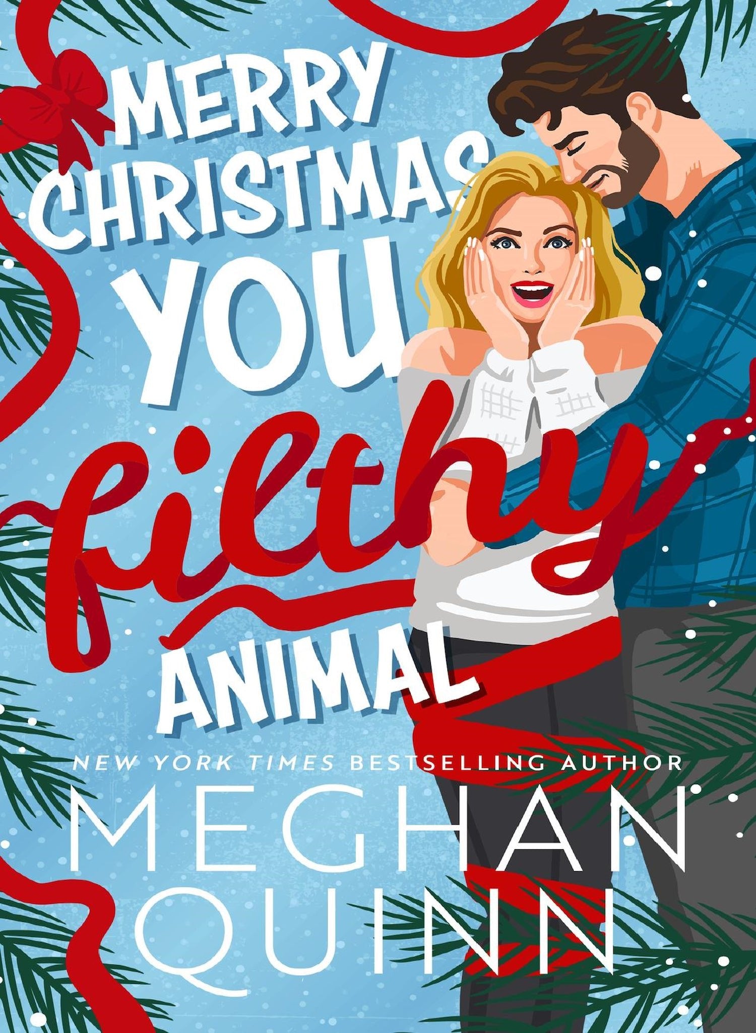 Merry Christmas, You Filthy Animal - Begawan's Veranda Publishing