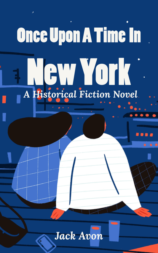 Once Upon a Time in New York - Begawan's Veranda Publishing