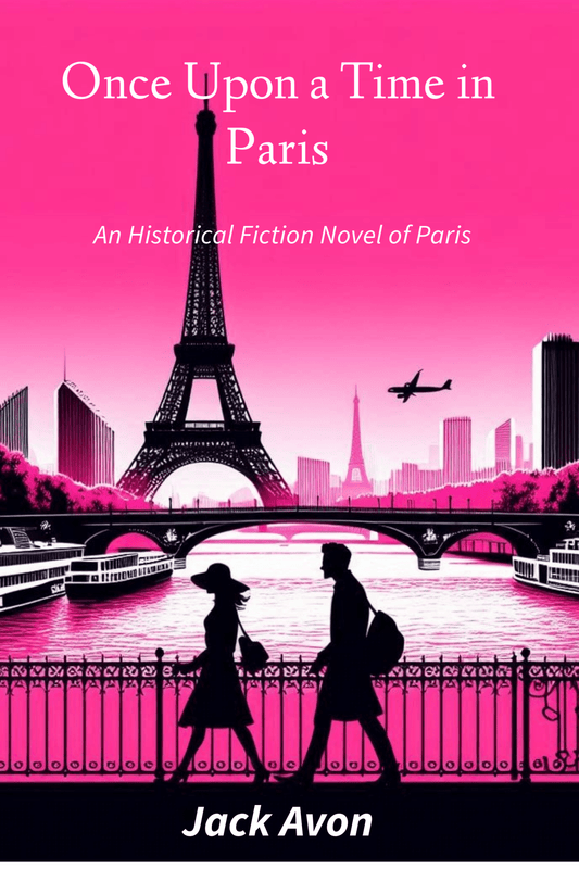 Once Upon a Time in Paris - Begawan's Veranda Publishing
