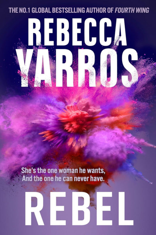 Rebel (The Renegades, 3) by Rebecca Yarros - Begawan's Veranda Publishing
