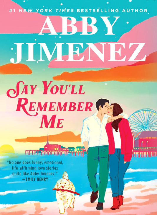 Say You’ll Remember Me - Begawan's Veranda Publishing