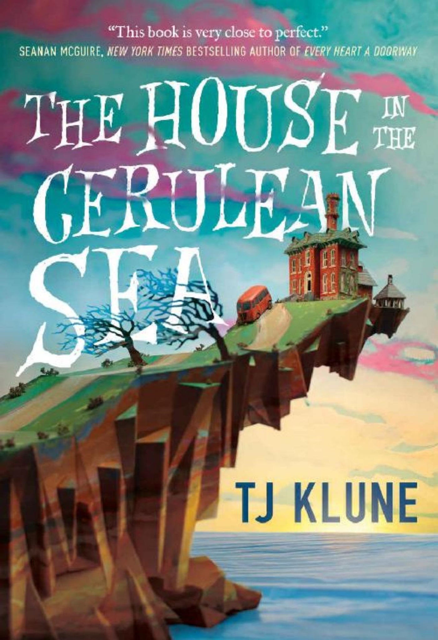 The House in the Cerulean Sea (Cerulean Chronicles, 1) - Begawan's Veranda Publishing