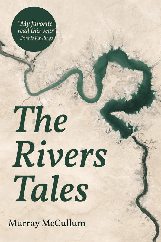 The Rivers Tale - Begawan's Veranda Publishing