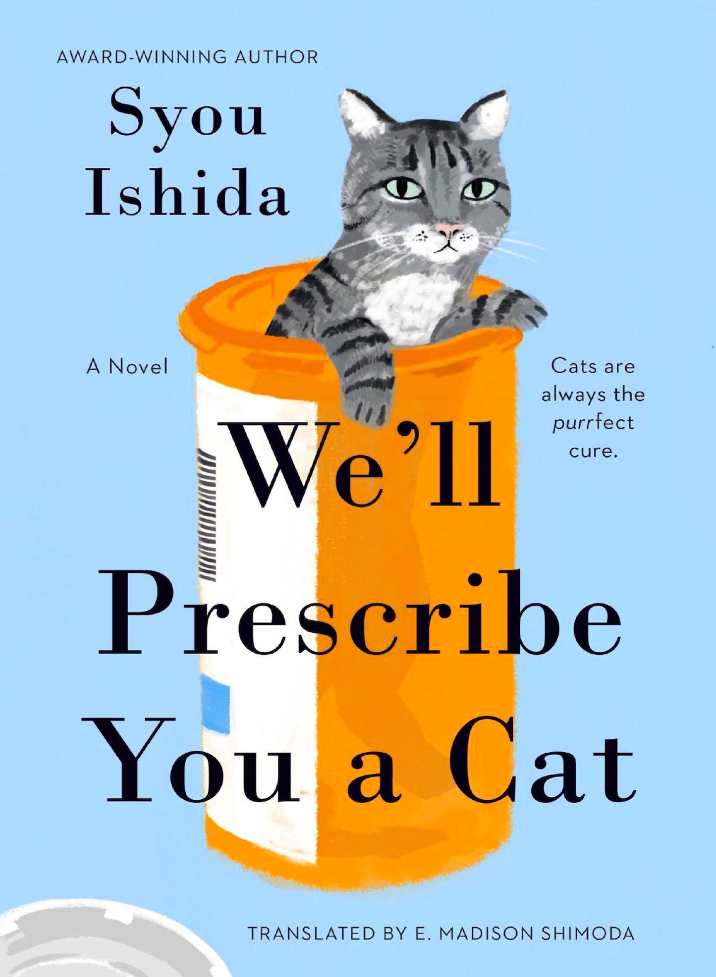 We will Prescribe You a Cat - Begawan's Veranda Publishing