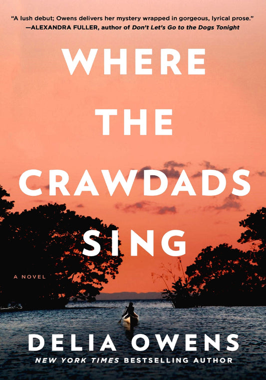 Where the Crawdads Sing - Begawan's Veranda Publishing