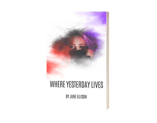 Where Yesterday Lives (Audio) - Begawan's Veranda Publishing